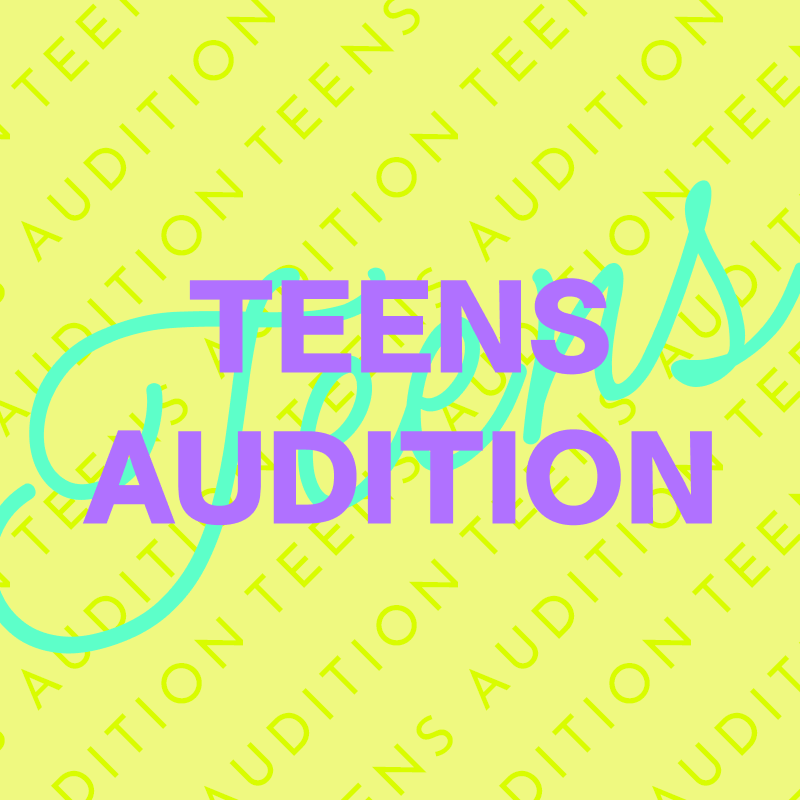TEENS AUDITION