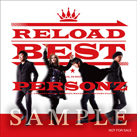 PERSONZ「RELOAD BEST 通常盤」直筆サイン入りプレゼントキャンペーン