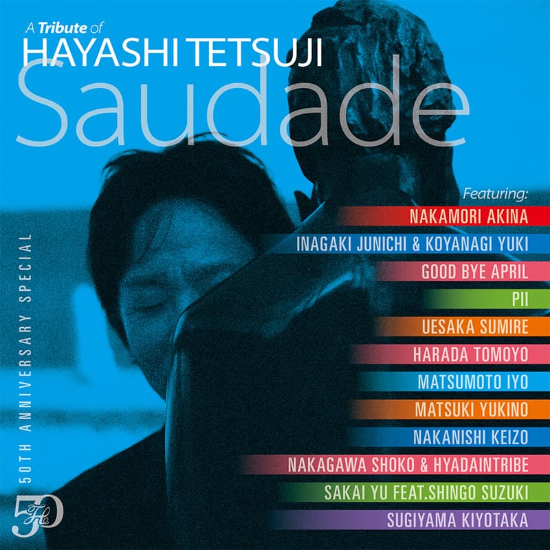 50th Anniversary Special A Tribute of Hayashi Tetsuji – Saudade – CDジャケット画像