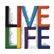 LIVE LIFE