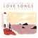 LOVE SONGS