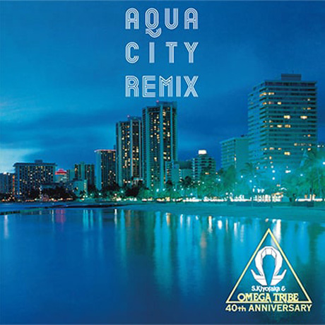 AQUA CITY REMIX